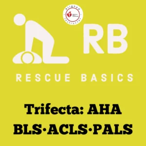 AHA BLS/ACLS/PALS Trifecta